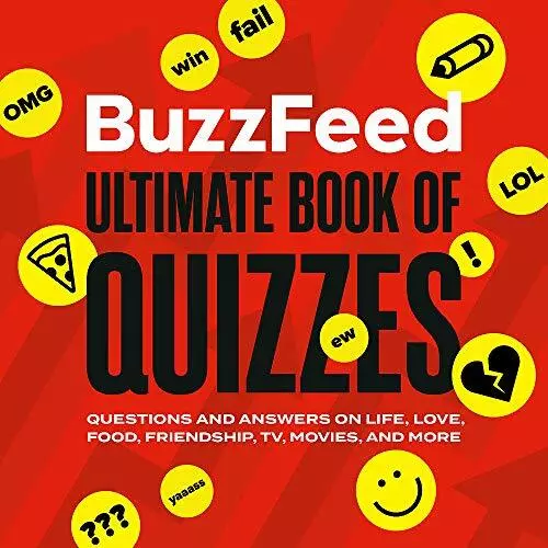 BuzzFeed Ultimate Book of Quizzes: Questions and Answers on Life, Love, Food, F
