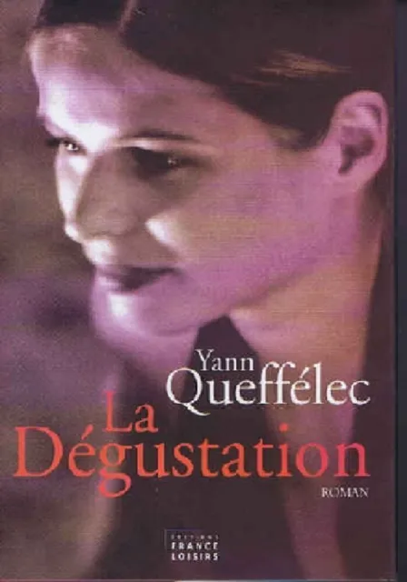 La Degustation | Queffélec Yann | Bon état