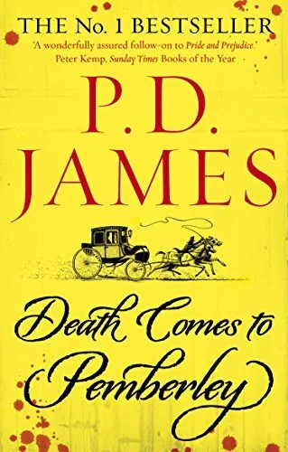 Death Comes To Pemberley Von Freiherrin P.D.James, Akzeptables Gebraucht Buch (