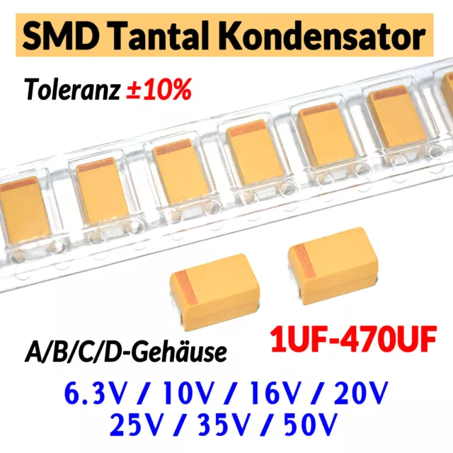 SMD Tantal Kondensator 6.3V/10V/16V/25V/35V/50V A/B/C/D-Typ Gehäusetoleranz ±10%