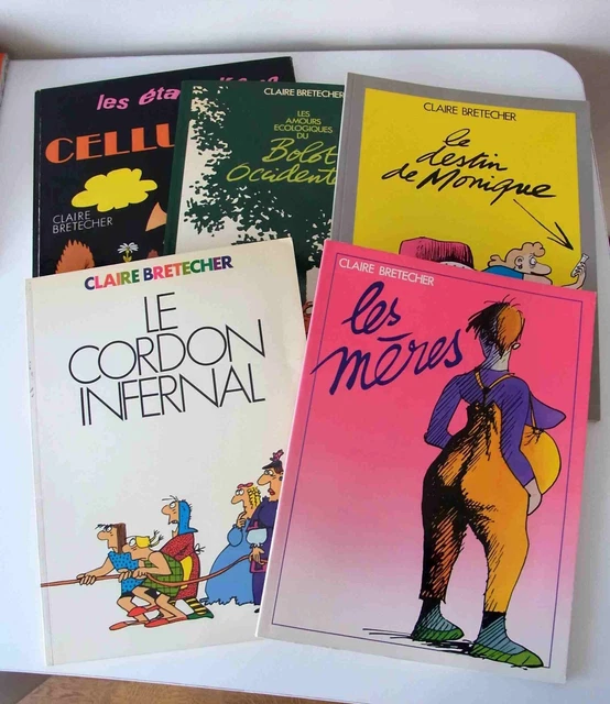 Claire Bretecher - Lot de 5 BD - Les mères / Monique / Bolot / Cordon /Cellulite