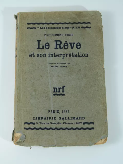 Sigmund Freud – Le Rêve et son Interprétation – 1ère parution en France 1925