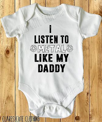 I LISTEN TO METAL LIKE MY DADDY BABY VEST/ GROW WHITE, all sizes available