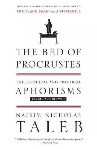 The Bed of Procrustes by Nassim Nicholas Taleb