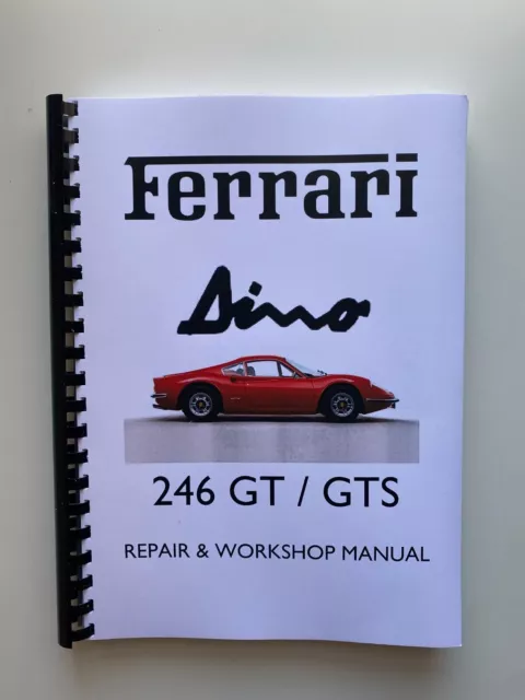 Ferrari Dino 246 GT/GTS Workshop Service Repair Manual