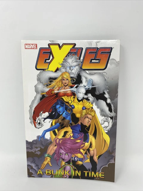 Marvel's The Exiles Vol. 7: A Blink in Time (2007, TPB)