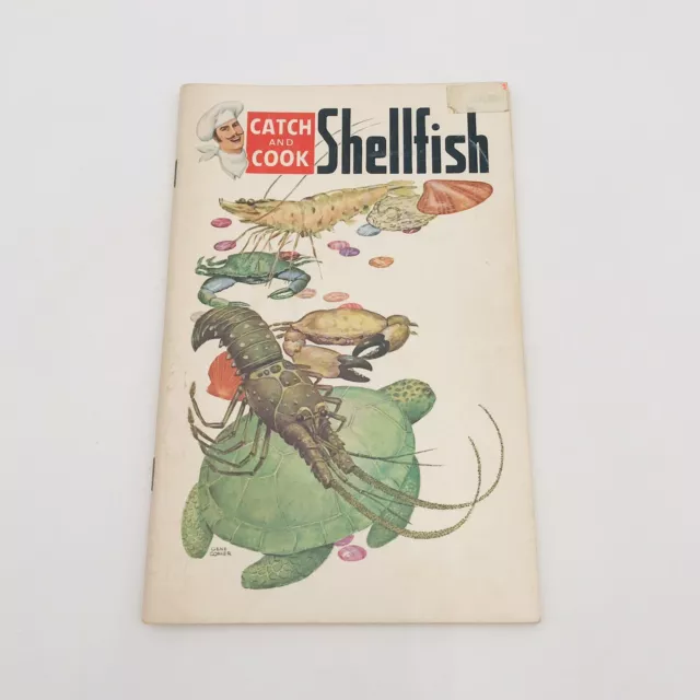 Catch and Cook Shellfish Cookbook Dorothy Raymond 1973 Paperback Recipes VTG