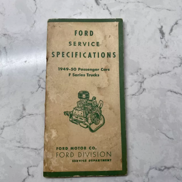 Ford 1949 1950 Service Specifications For Passenger Cars and F Series Trucks