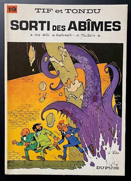 TIF ET TONDU 19 - Sorti des abîmes - Will - Tillieux - Dupuis 1978