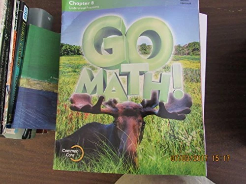 GO MATH!: STUDENT EDITION CHAPTER 8 GRADE 3 2015 By Houghton Mifflin Harcourt
