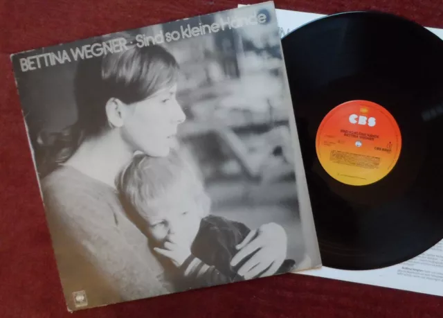 LP Bettina Wegner - Sind so kleine Hände (CBS 83507) (vg+/vg), ois, Textblatt