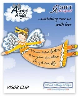 Never Drive Faster Than Your Guardian Angel Can Fly, Angel Visor Clip