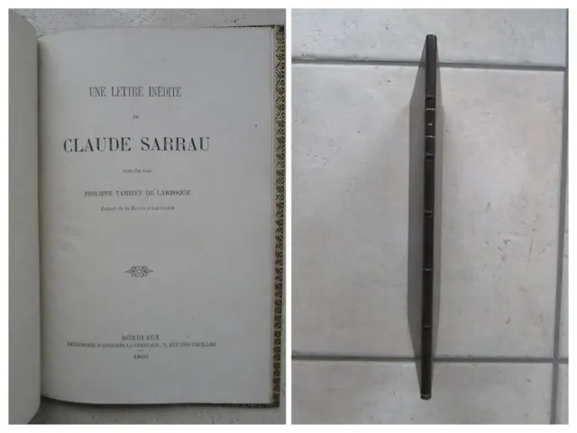 LARROQUE : Lettre inédite de Claude SARRAU, 1866. Reliure de POUGET.