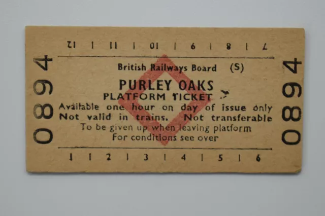 British Railways Board (S) Platform Ticket No 0894 PURLEY OAKS