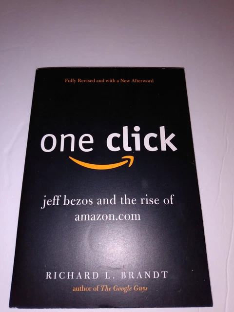 NUOVO, CON UN clic: Jeff Bezos e l'ascesa di Amazon. com di Richard L ...