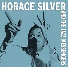 HORACE SILVER AND TH - Horace Silver And The Jazz Messengers Turquois - K600z