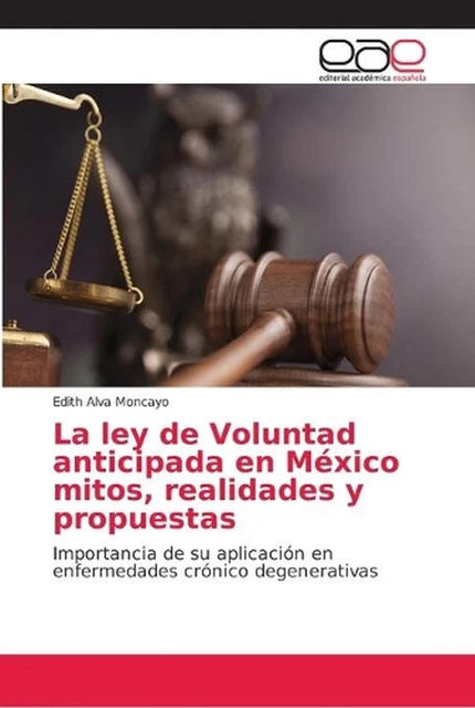 LA LEY DE Voluntad anticipada en Mxico mitos, realidades y propuestas ...