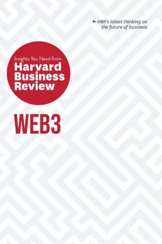 Web3 : The Insights You Need from Harvard Business Review, Paperback by Harva... Web3 : The Insights You Need from Harvard Business Review, Paperback by Harva...