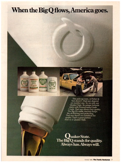 Quaker State Motor Oil The Big Q Stands for Quality America Goes Print Ad 1985