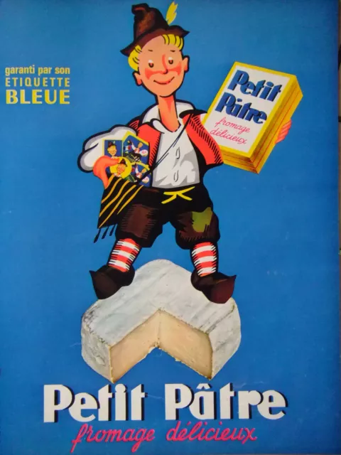 Publicité De Presse 1965 Petit Pâtre Fromage Délicieux Garanti Étiquette Bleue