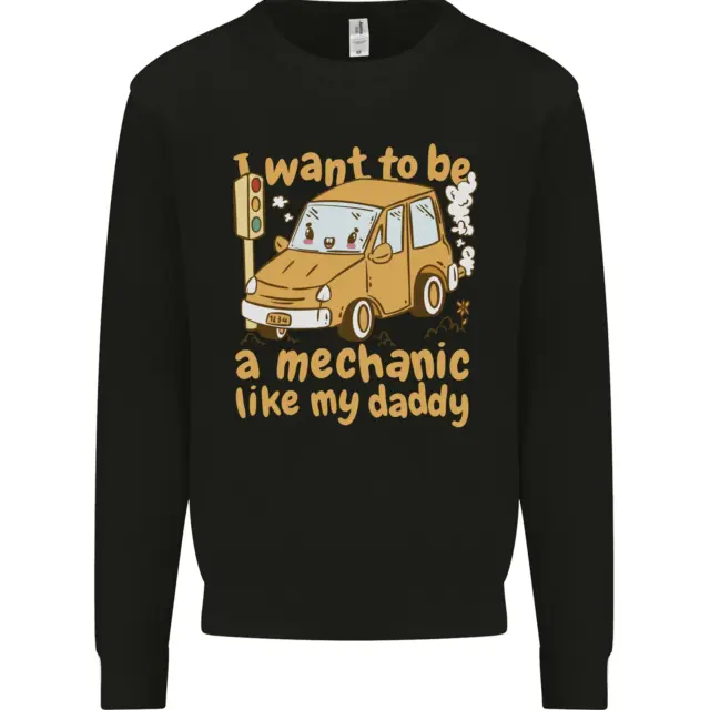 I Want To Be Un Meccanico Come il Mio Papà Uomo Felpa Maglione