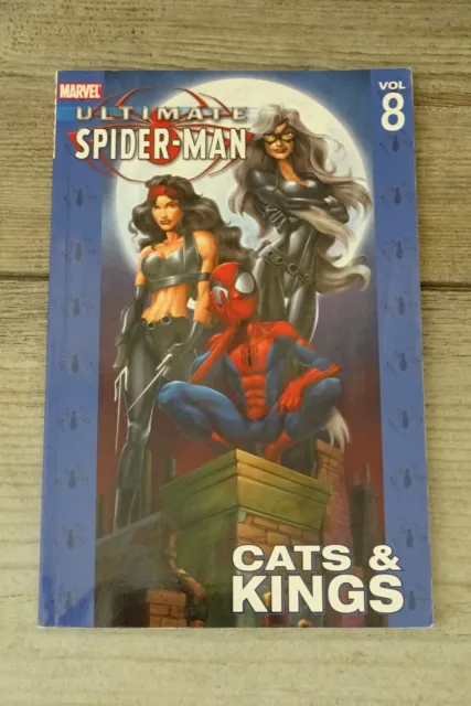 Ultimate Spider-Man Vol 8 - Cats & Kings by Brian Michael Bendis (2006, TPB)