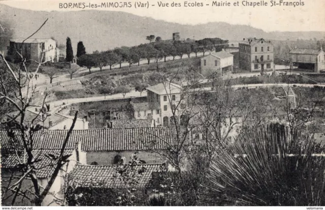 4815 cpa Bormes les Mimosas - vue des Ecoles, mairie et Chapelle St François