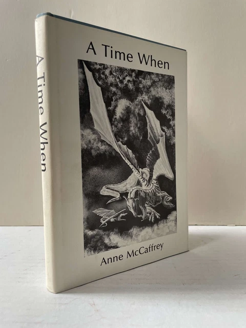 A Time When Anne McCaffrey Signed Limited HC