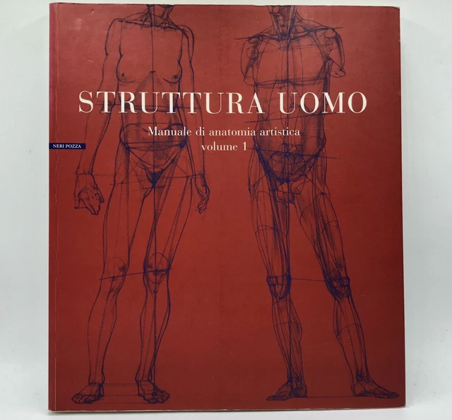 Struttura uomo in movimento. Manuale di anatomia artistica