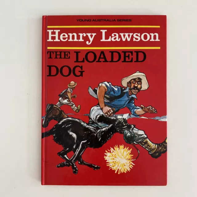 Henry Lawson The Loaded Dog Hardcover Book 2000