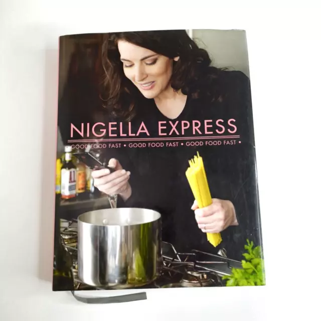 Nigella Express by Nigella Lawson Good Food Fast Hardcover Book Cookbook Cooking