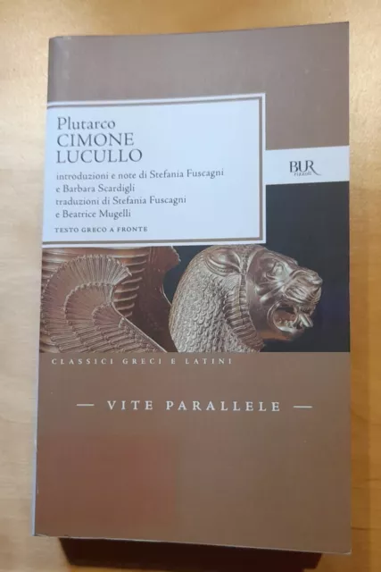 VITE PARALLELE: CIMONE E LUCULLO, Plutarco (Libro) - con testo greco, BUR 1999