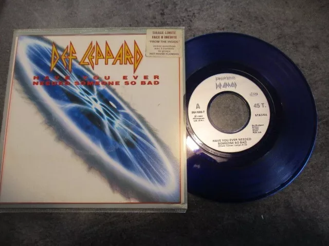 Vinyle 45T-Tirage Limite-Def Leppard-Color Disc Bleu-Have You Ever Neeeded -1992