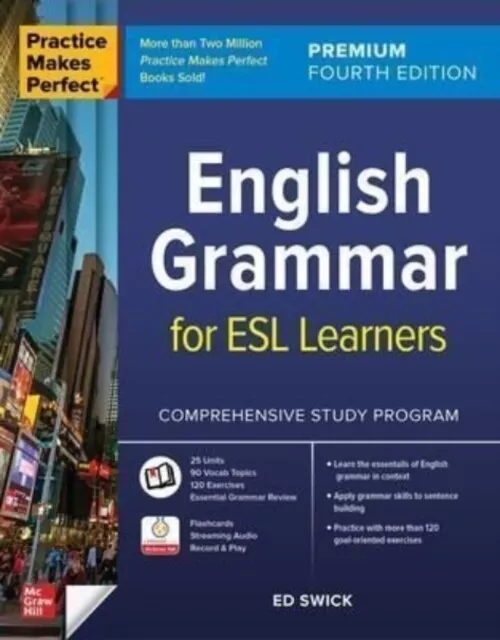 Ed Swick - Practice Makes Perfect  English Grammar for ESL Learners P - J245z