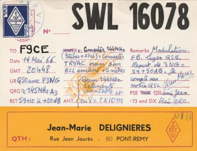 Carte QSL Radio Amateur Opérateur SWL 16078 de JM DELIGNIERES a PONT REMY