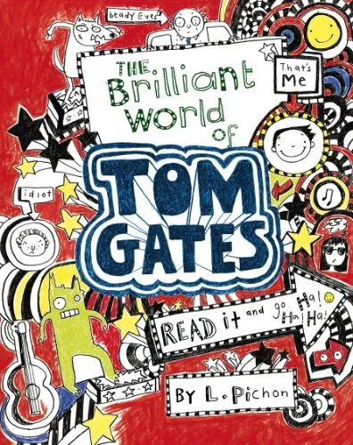 The Brilliant World of Tom Gates,Liz Pichon