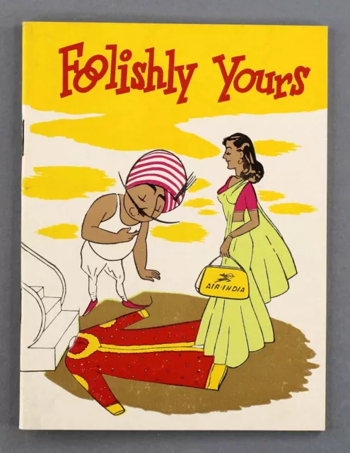 Air India Foolishly Yours 1968 Vintage Airline Information Brochure Ai