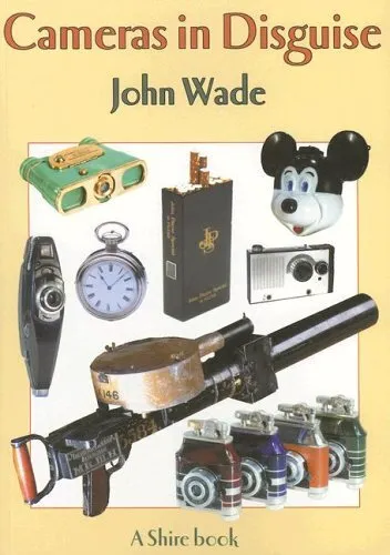 Cameras in Disguise (Shire Album) by Wade, John Paperback Book The Cheap Fast