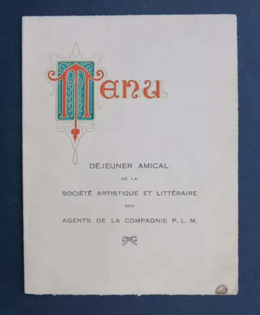 Menu 6 mars 1932 Brasserie GRUBER Société artistique et littéraire Cie PLM