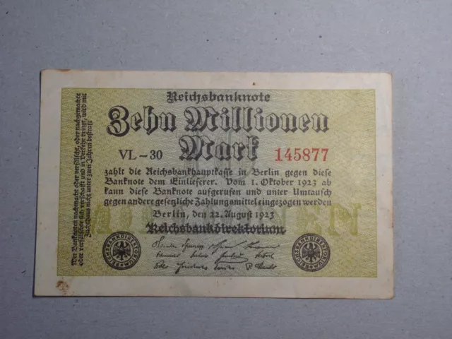 Reichsbanknote Zehn Millionen Mark Berlin 22. August 1923 VL-30 145877