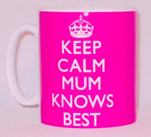 Keep Calm Mum Knows Best Mug Can Personalise Great Mother's Day Mummy Mam Gift