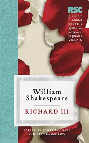 Richard III by Jonathan Bate Eric Rasmussen (Paperback 2008)