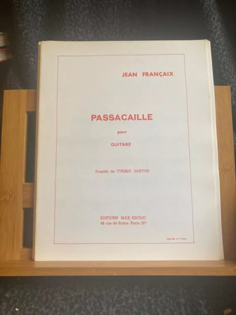 Jean Françaix Passacaille pour guitare partition éditions Max Eschig