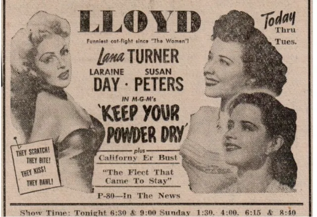 1940's "Keep Your Powder Dry" Lana Turner Laraine Day Newspaper Movie Ad 4x2.5"