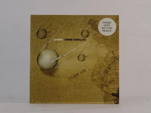 LOWER CRIME SATELLITE (E44) 1 Track Promo CD Single Card Sleeve