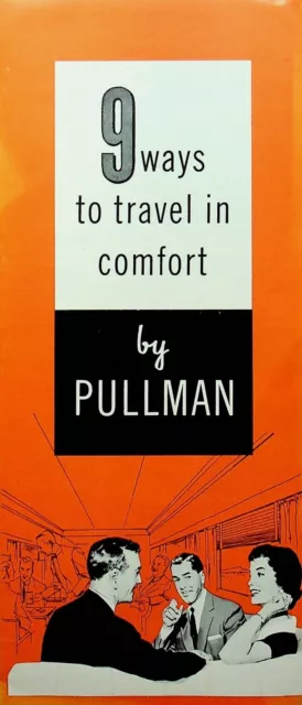 1964 Pullman Co. - "9 Ways To Travel In Comfort  by Pullman" Brochure -E11-H