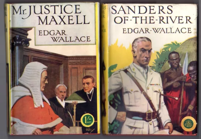 Edgar Wallace Mr Justice Maxell + Sanders of-the-River ENGLISH Ward Lock & Co.