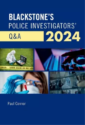 Paul Connor Blackstone's Police Investigators' Q&A 2024 (Poche)