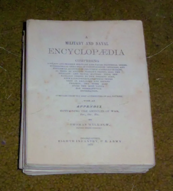 Amazing 1879 8th Infantry US Army, Military & Naval Encyclopedia, 1,386 Pages 2