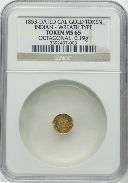 1853 California Gold Token, Octagonal, Indian / MS65 NGC